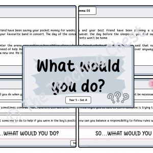 What Would You Do? - Year 5 (Set A)