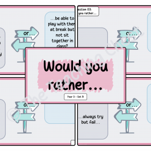 Would You Rather... - Year 3 (Set B)