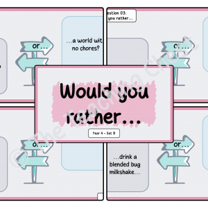 Would You Rather... - Year 4 (Set B)