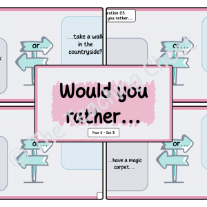 Would You Rather... - Year 6 (Set B)